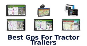 Best Gps For Tractor Trailers
