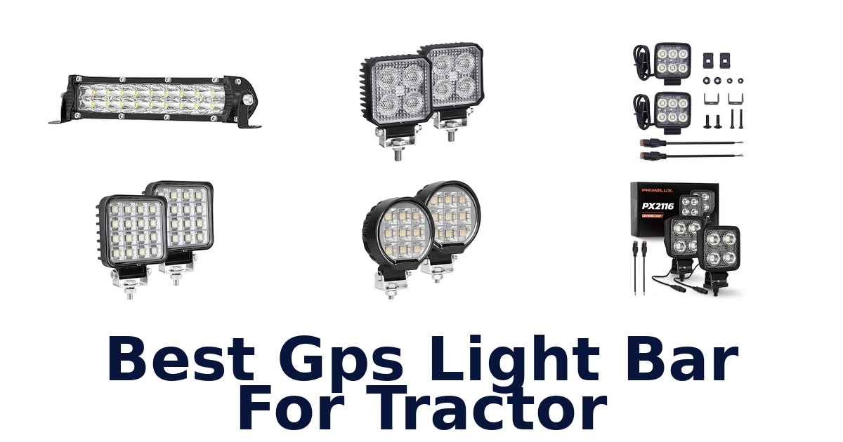 Best Gps Light Bar For Tractor