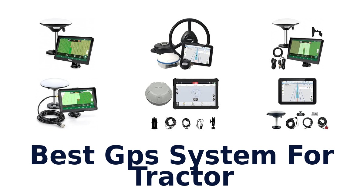 Best Gps System For Tractor