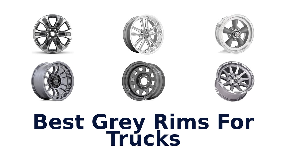 Best Grey Rims For Trucks