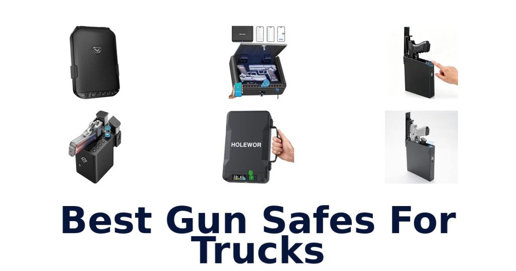 Best Gun Safes For Trucks
