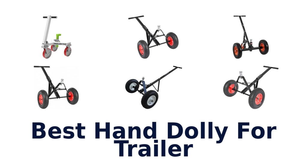 Best Hand Dolly For Trailer