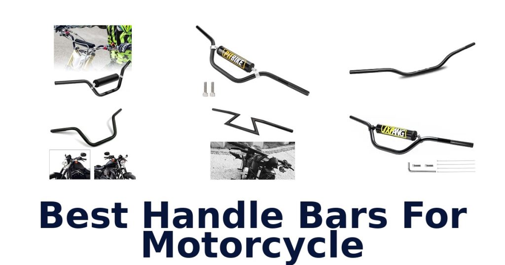 Best Handle Bars For Motorcycle