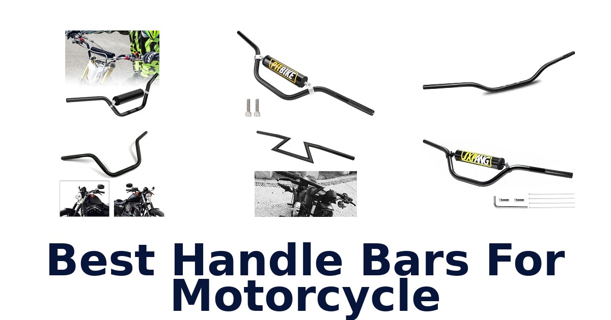 Best Handle Bars For Motorcycle