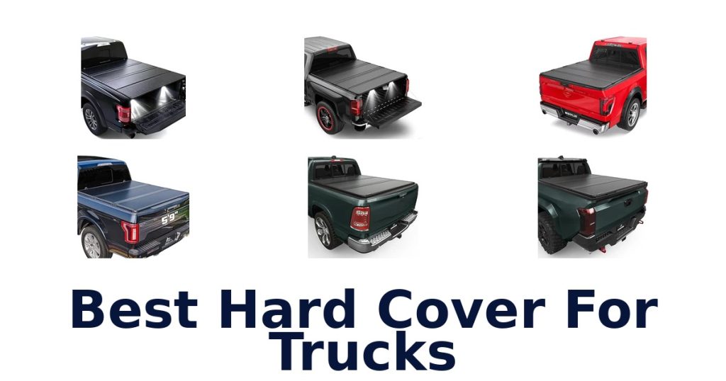 Best Hard Cover For Trucks