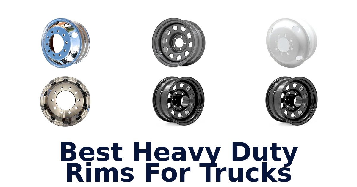Best Heavy Duty Rims For Trucks