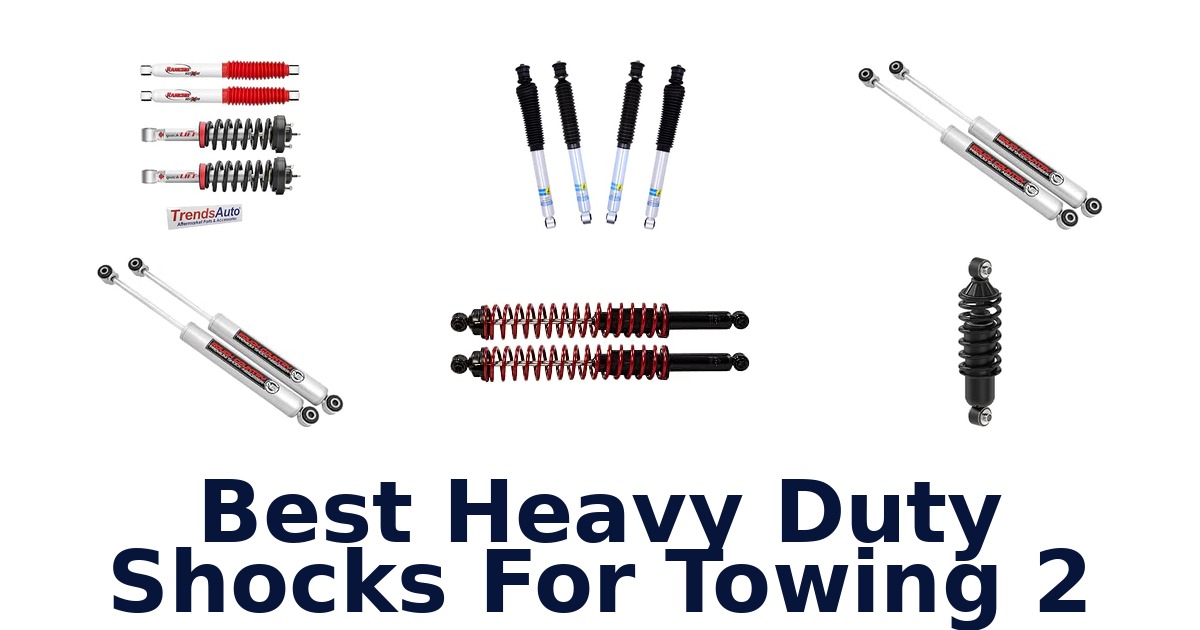 Best Heavy Duty Shocks For Towing 2