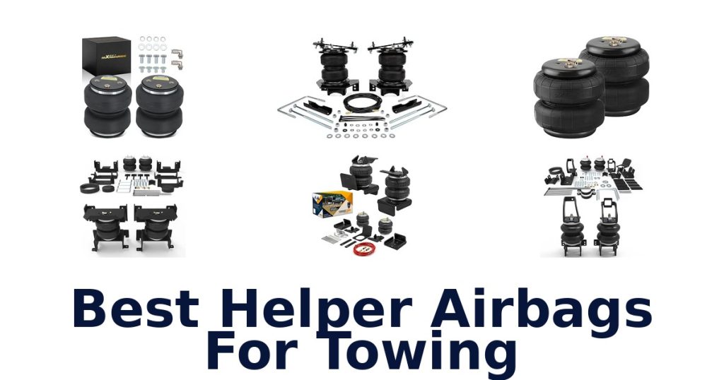 Best Helper Airbags For Towing