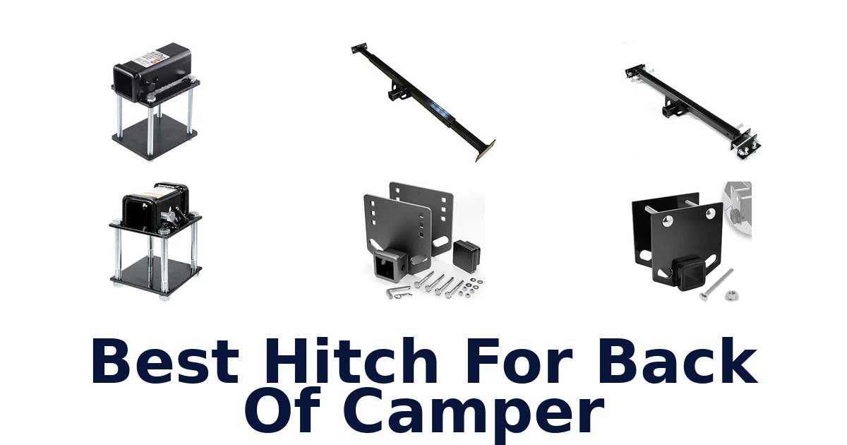 Best Hitch For Back Of Camper