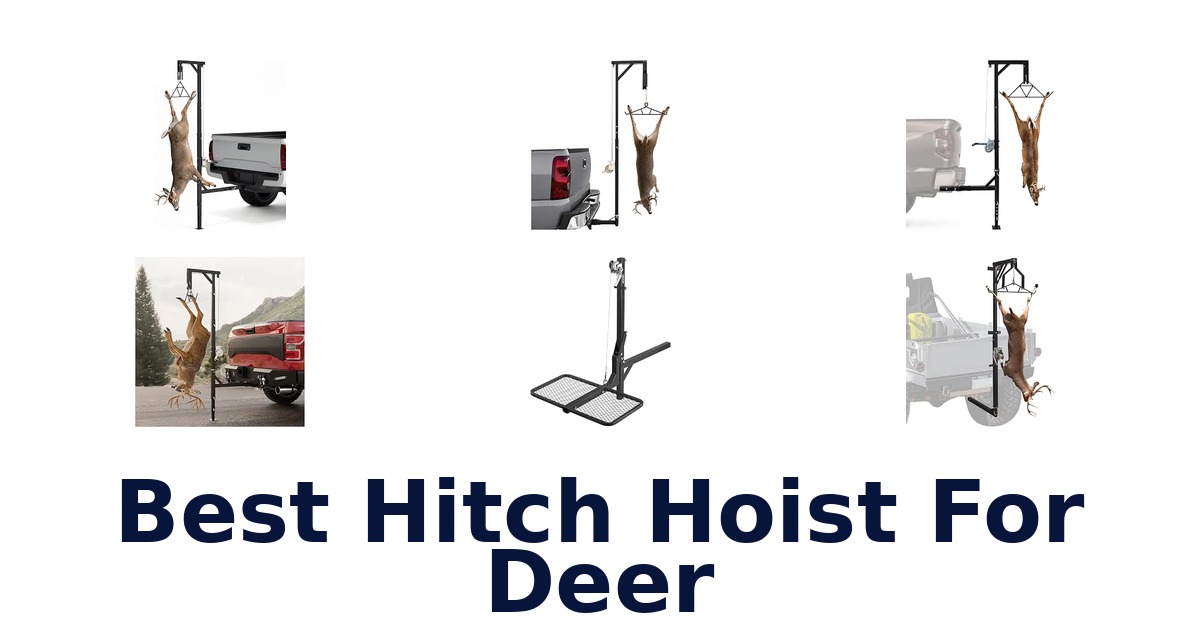 Best Hitch Hoist For Deer