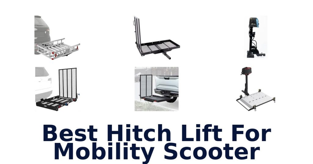 Best Hitch Lift For Mobility Scooter