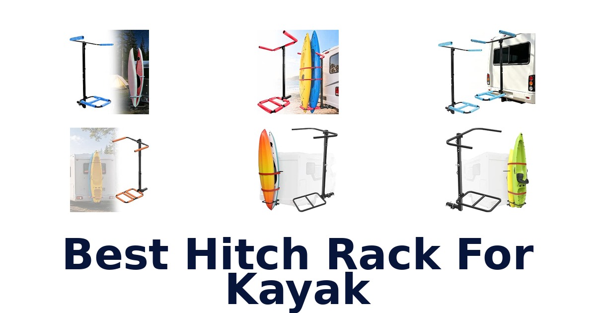 Best Hitch Rack For Kayak