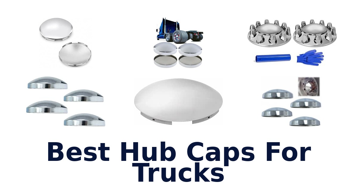 Best Hub Caps For Trucks