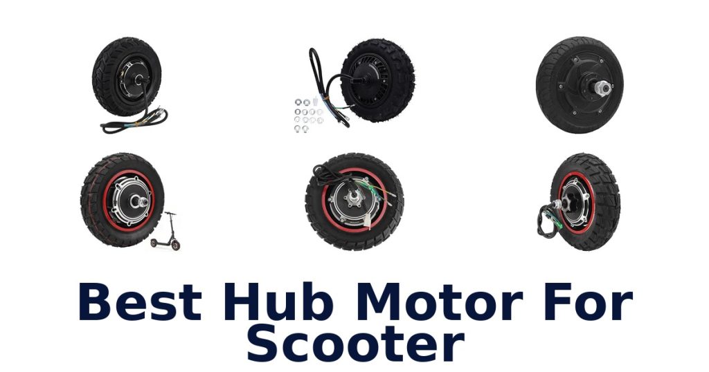 Best Hub Motor For Scooter
