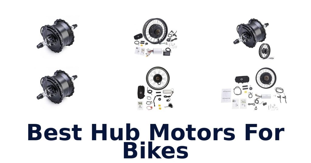Best Hub Motors For Bikes