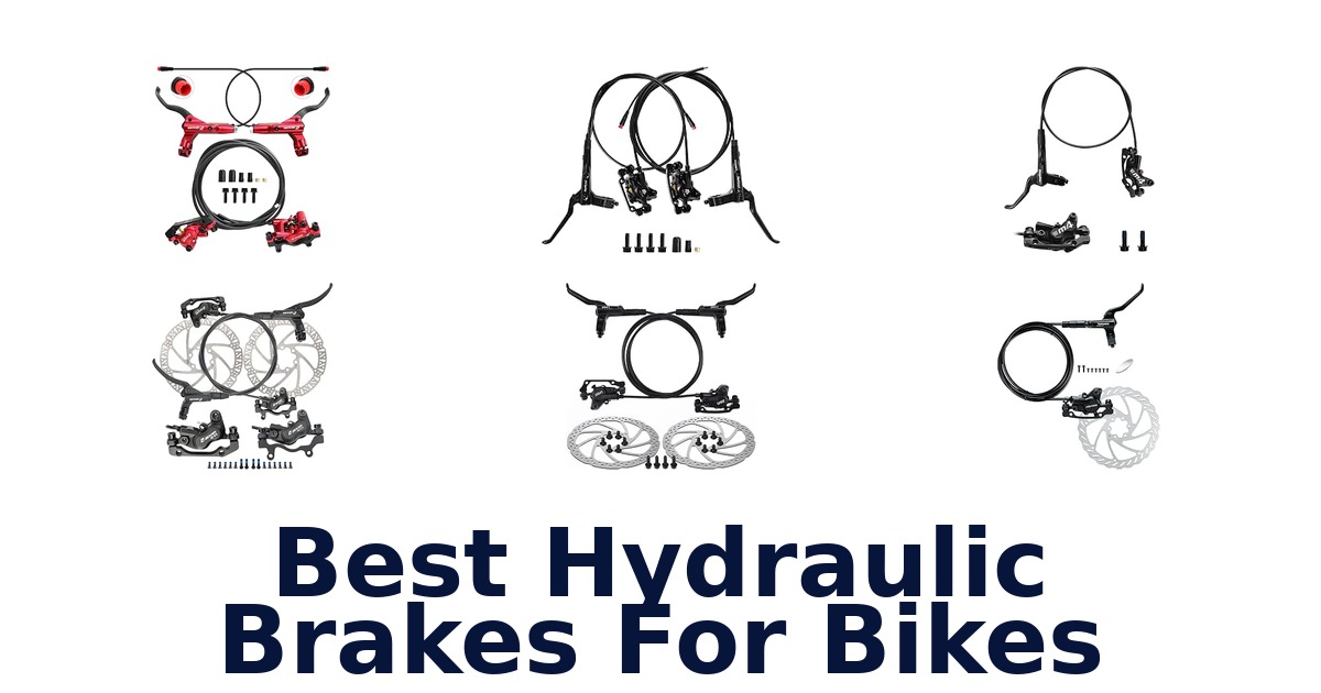 Best Hydraulic Brakes For Bikes