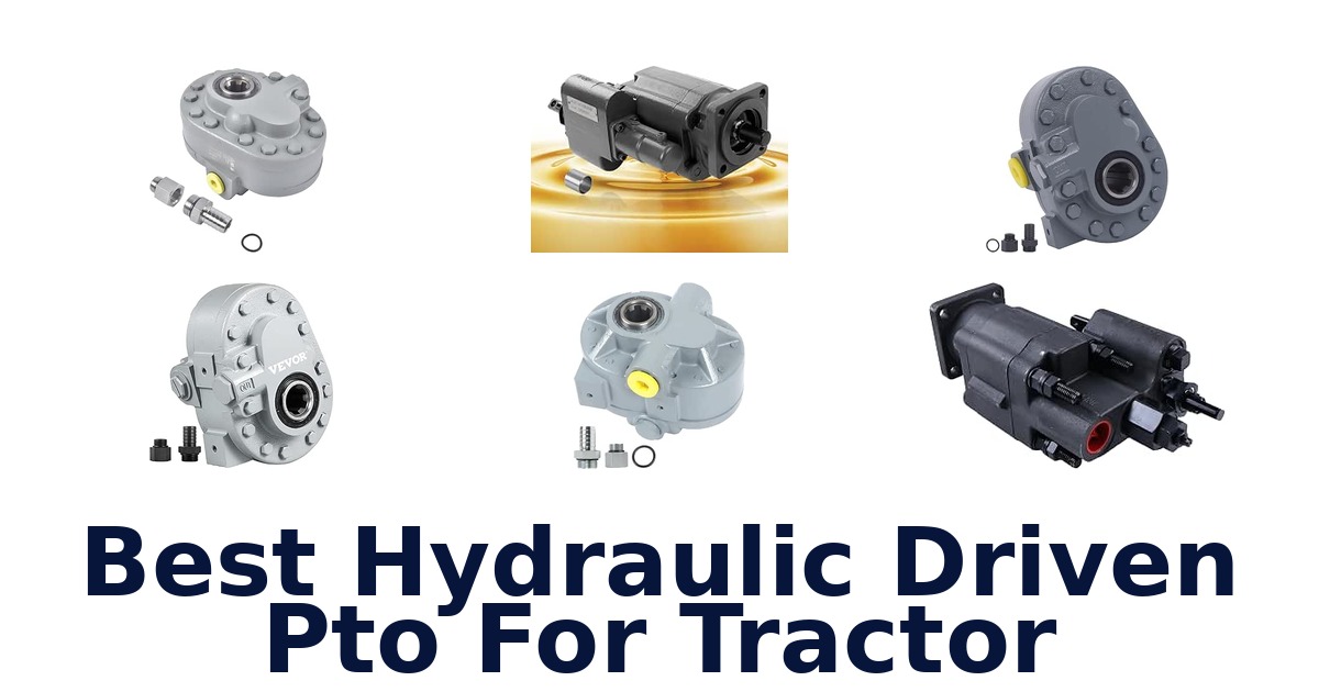 Best Hydraulic Driven Pto For Tractor