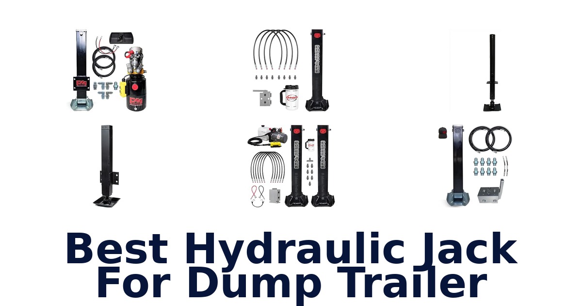 Best Hydraulic Jack For Dump Trailer