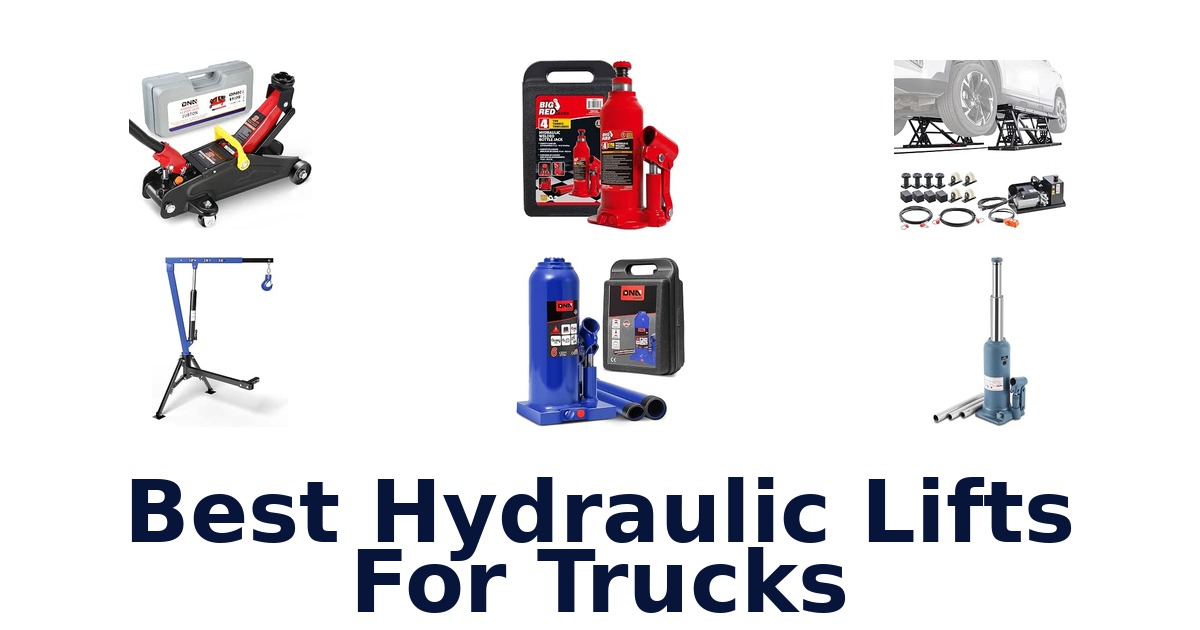 Best Hydraulic Lifts For Trucks