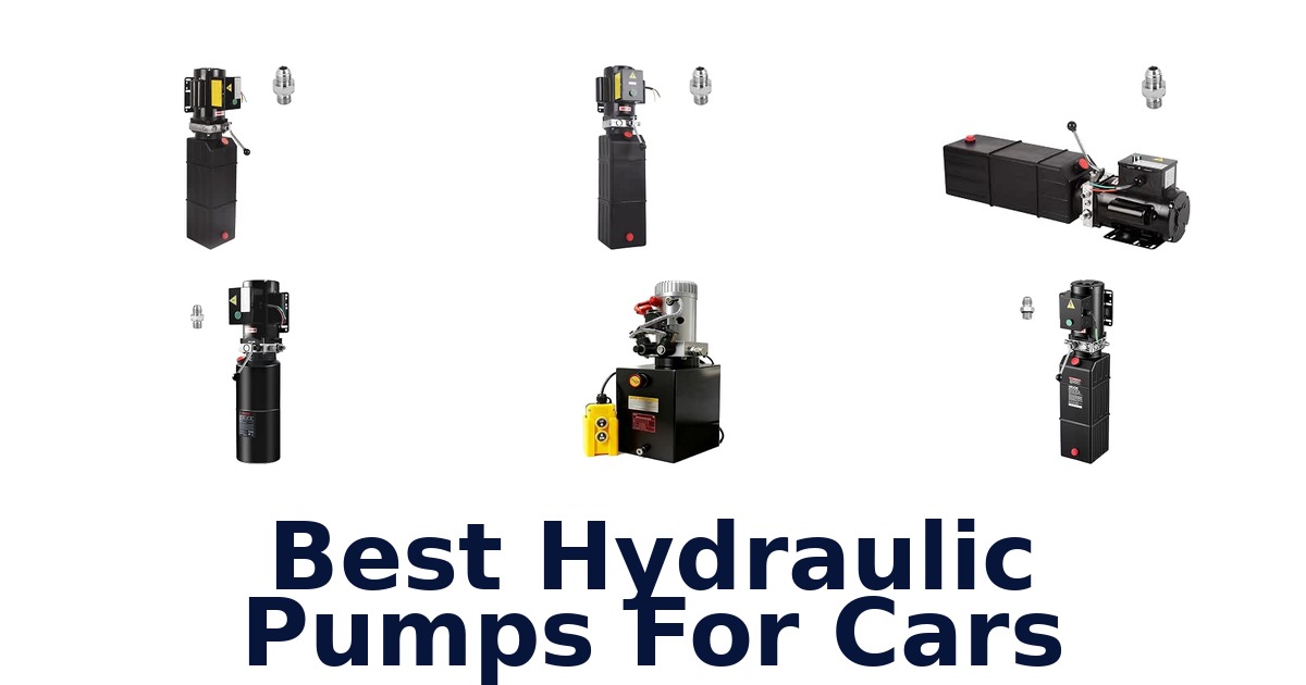 Best Hydraulic Pumps For Cars
