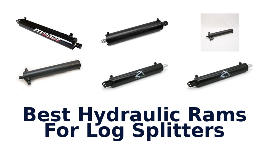 Best Hydraulic Rams For Log Splitters