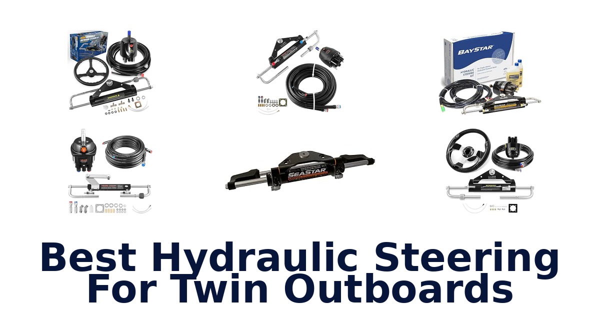 Best Hydraulic Steering For Twin Outboards