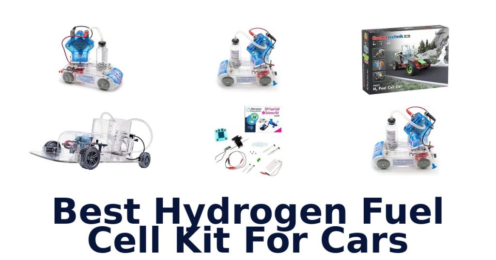 Best Hydrogen Fuel Cell Kit For Cars