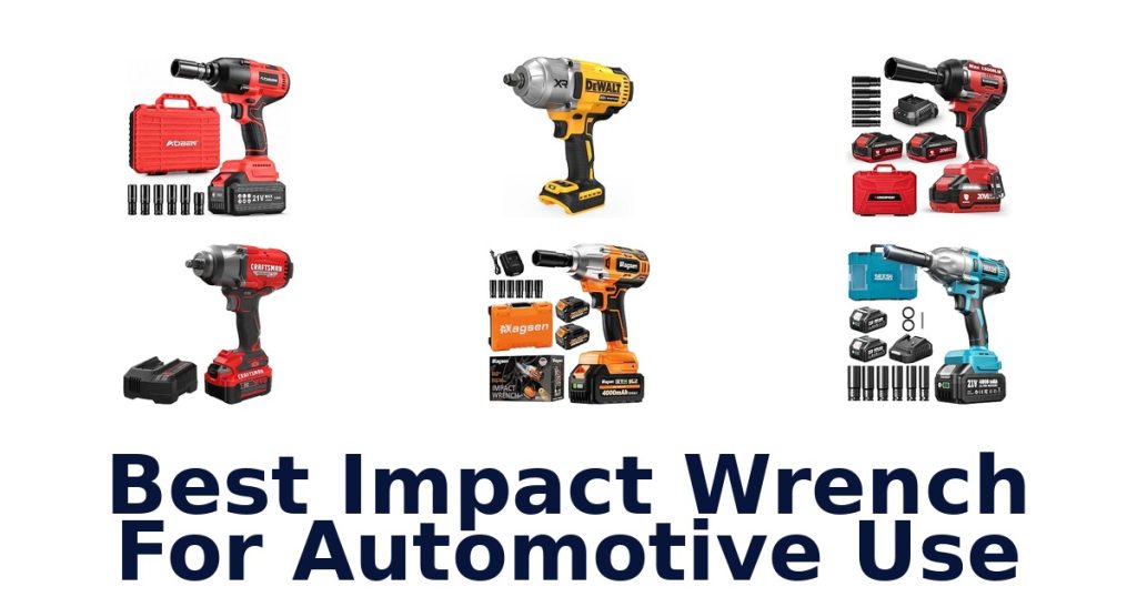 Best Impact Wrench For Automotive Use