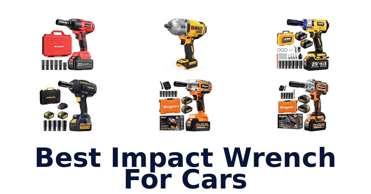 Best Impact Wrench For Cars