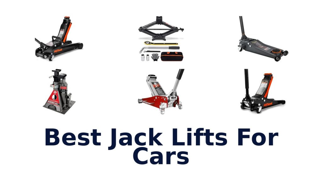 Best Jack Lifts For Cars