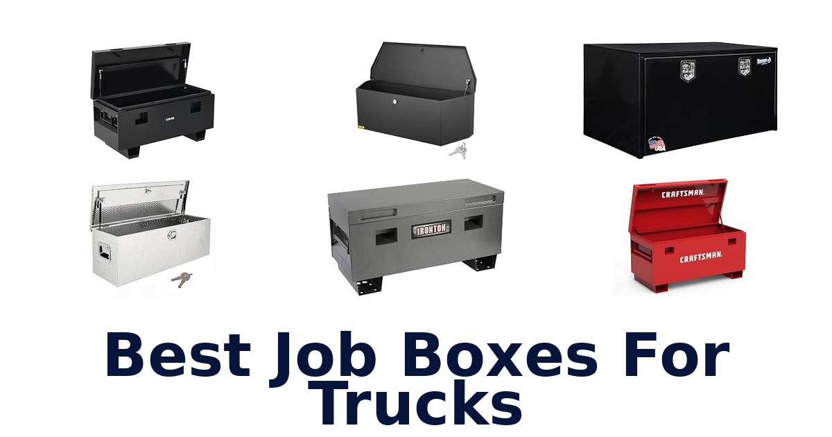 Best Job Boxes For Trucks