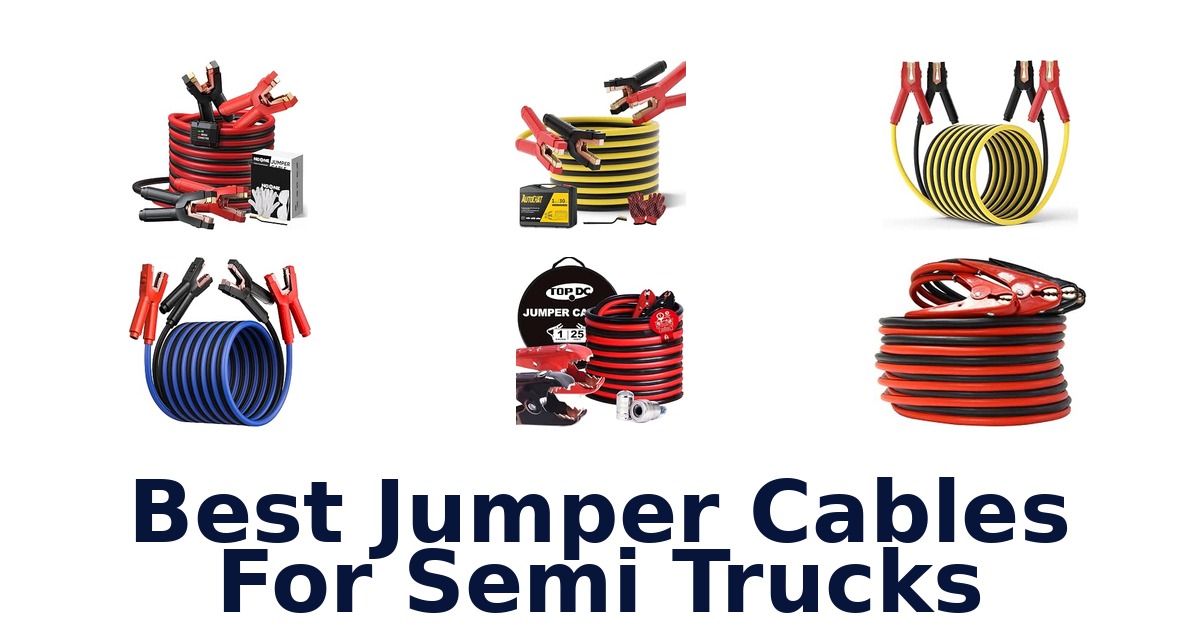Best Jumper Cables For Semi Trucks