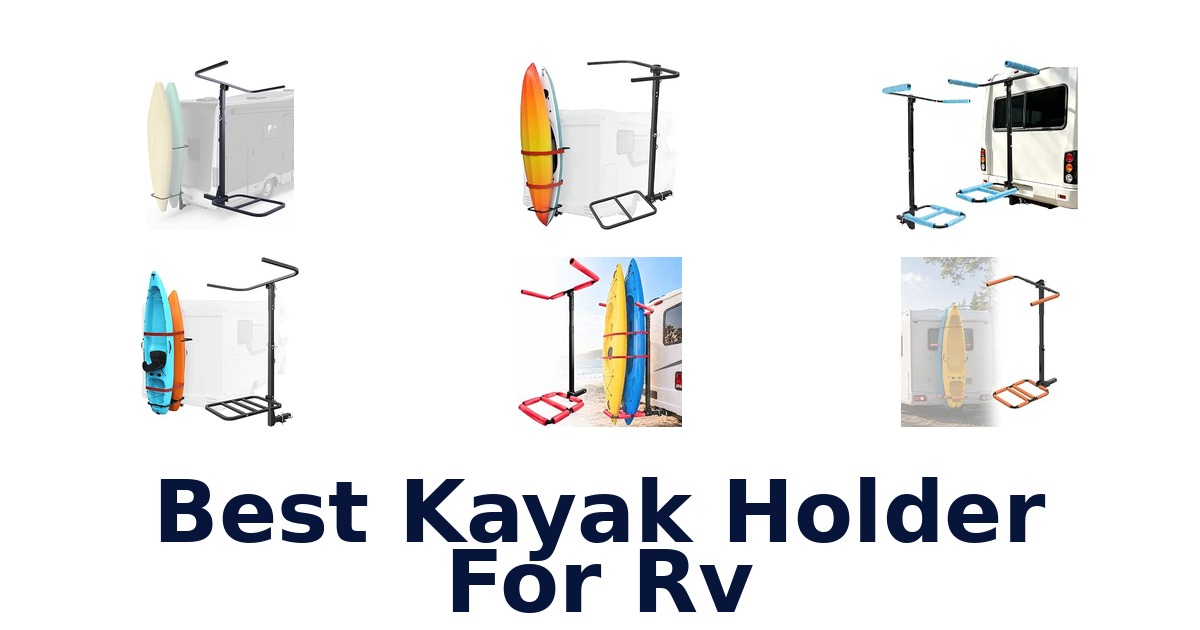 Best Kayak Holder For RV