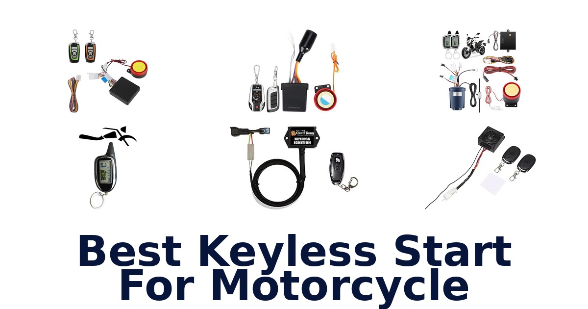 Best Keyless Start For Motorcycle
