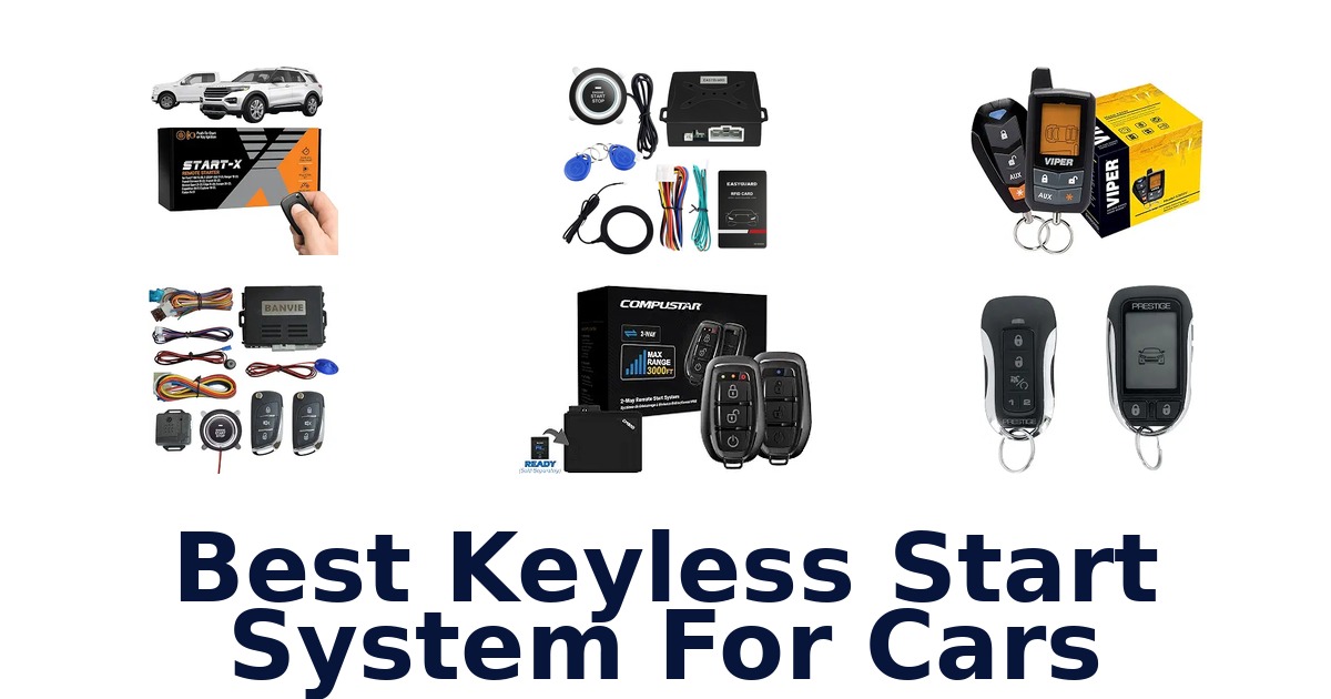 Best Keyless Start System For Cars