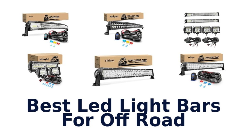 Best Led Light Bars For Off Road