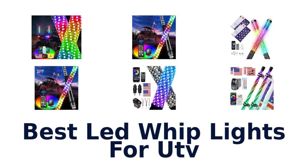Best Led Whip Lights For Utv