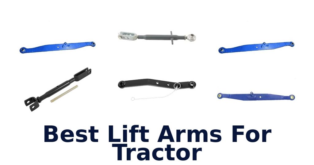Best Lift Arms For Tractor