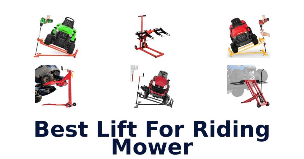 Best Lift For Riding Mower