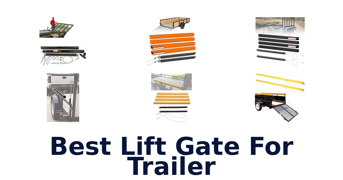 Best Lift Gate For Trailer