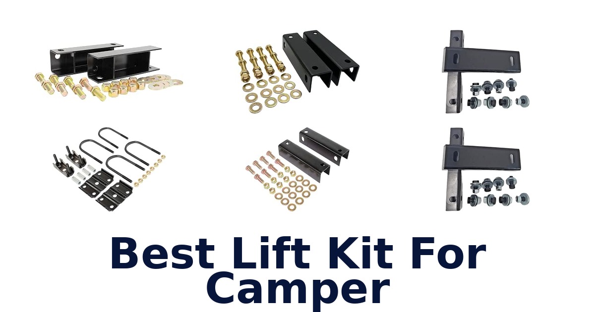 Best Lift Kit For Camper