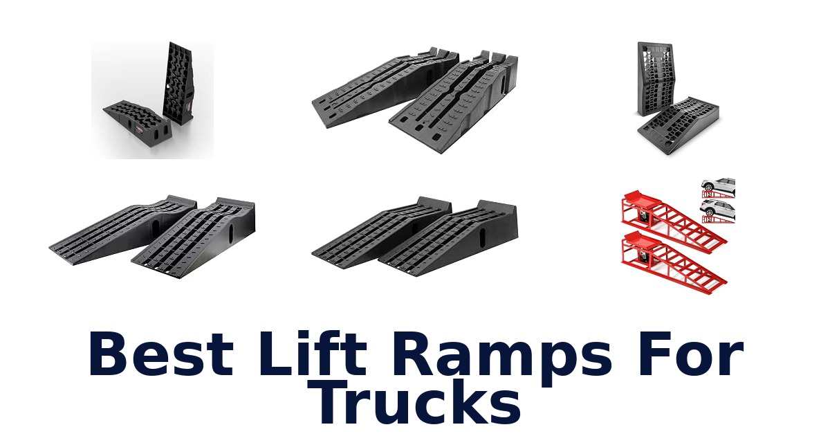 Best Lift Ramps For Trucks