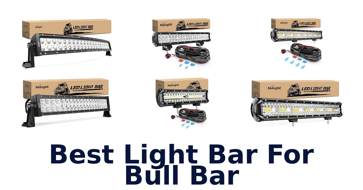 Best Light Bar For Bull Bar