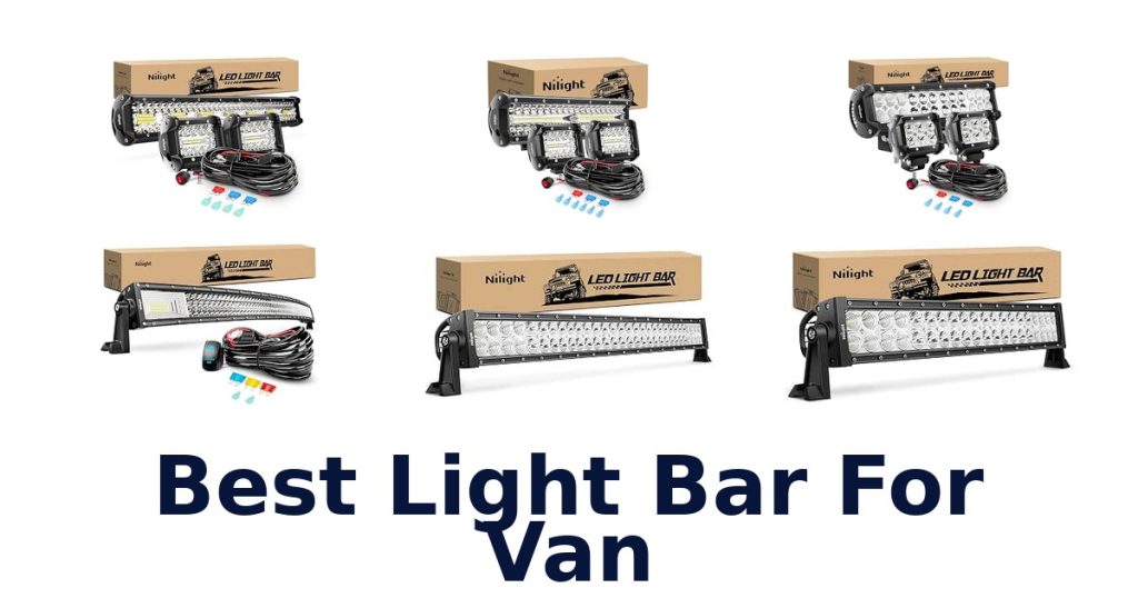 Best Light Bar For Van