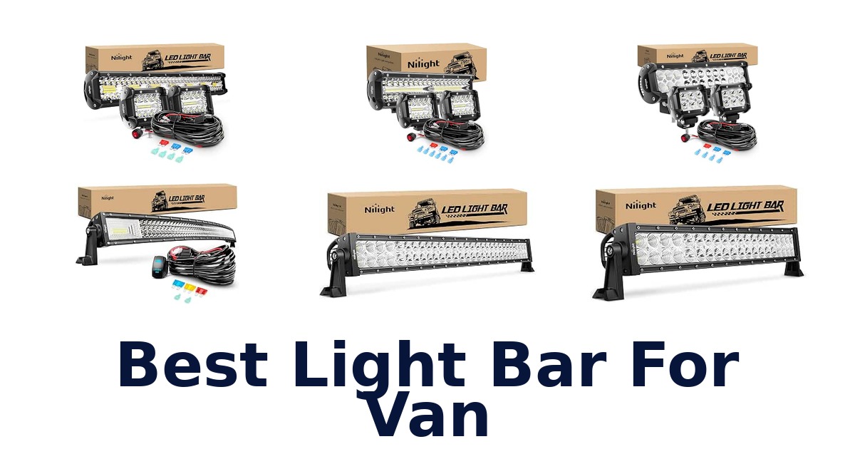 Best Light Bar For Van