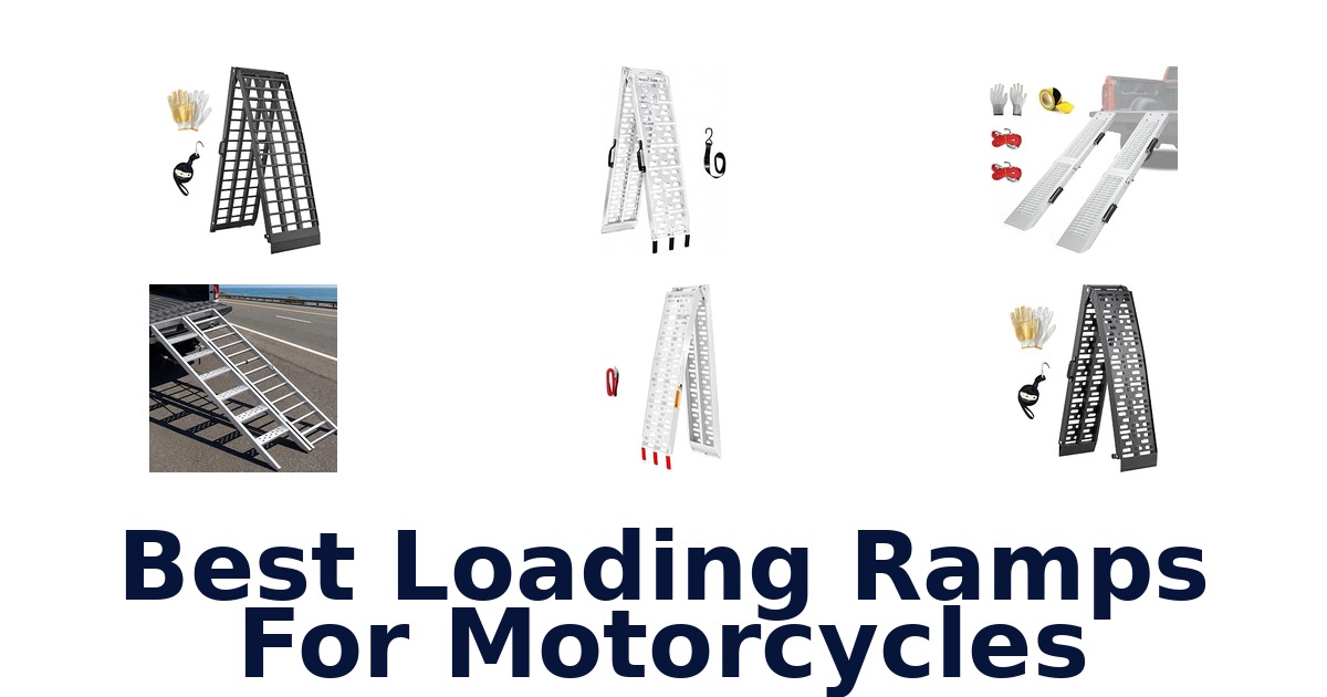 Best Loading Ramps For Motorcycles