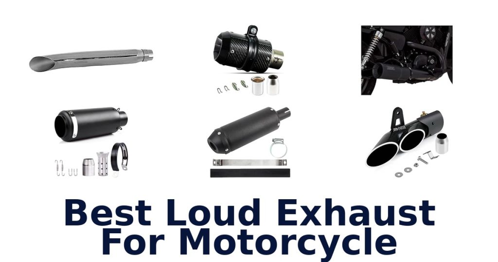 Best Loud Exhaust For Motorcycle