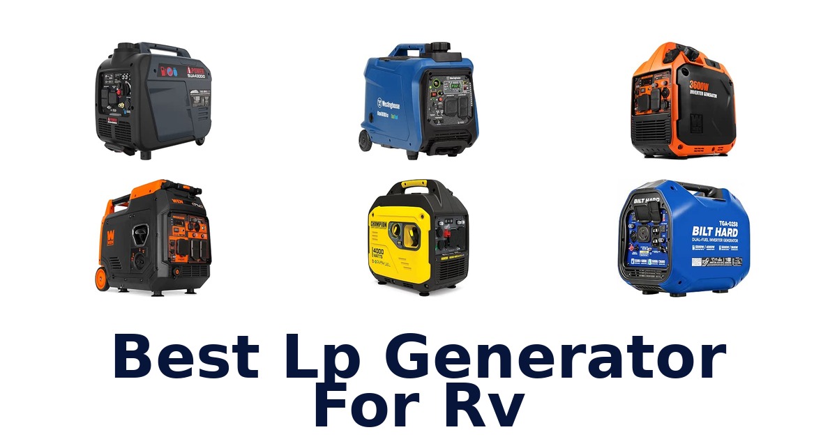 Best Lp Generator For RV