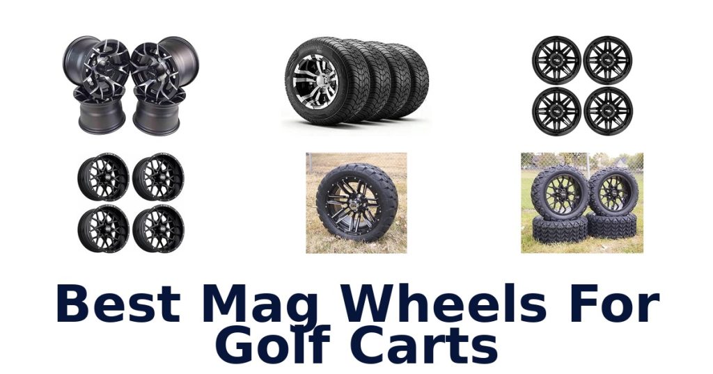 Best Mag Wheels For Golf Carts