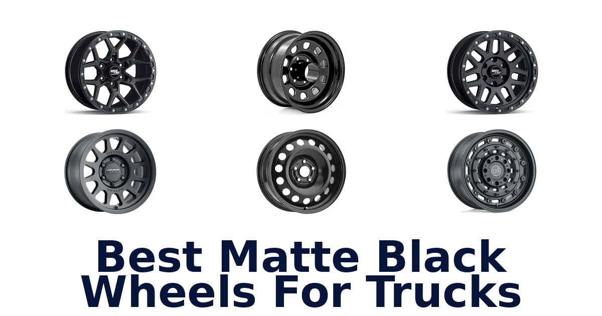Best Matte Black Wheels For Trucks
